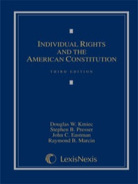 Cover image: Individual Rights and the American Constitution 3rd edition 9781422426418