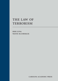 Cover image: The Law of Terrorism 1st edition 9780769855295
