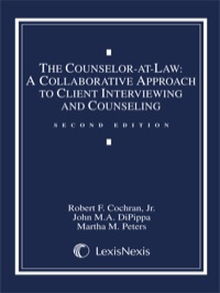 Cover image: The Counselor-at-Law: A Collaborative Approach to Client Interviewing and Counseling 2nd edition 9780820564739