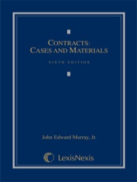 Cover image: Contracts: Cases and Materials 6th edition 9780820570181