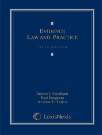 Cover image: Evidence Law and Practice, Cases and Materials 5th edition 9780769849003