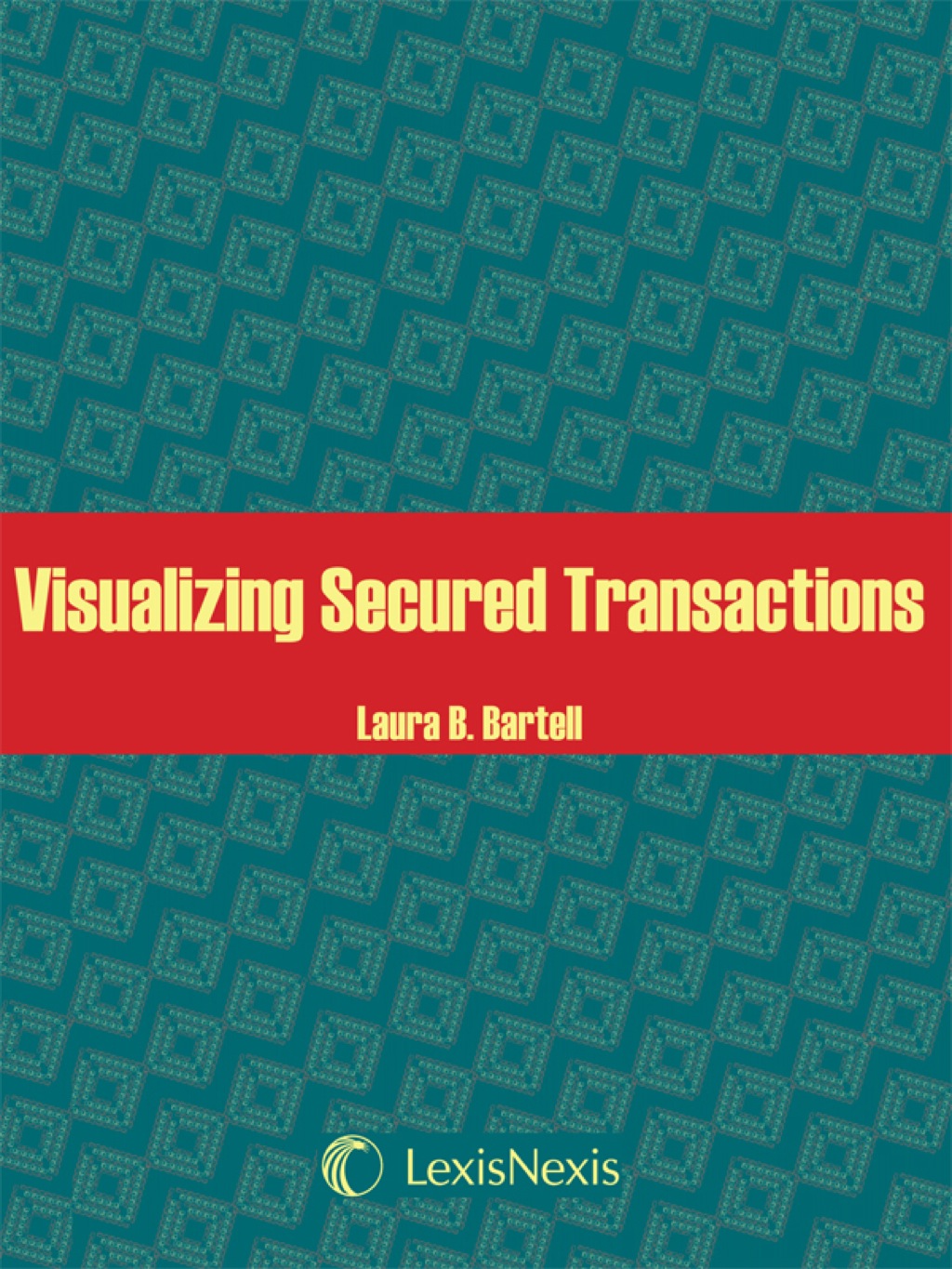 Visualizing Secured Transactions (eBook)