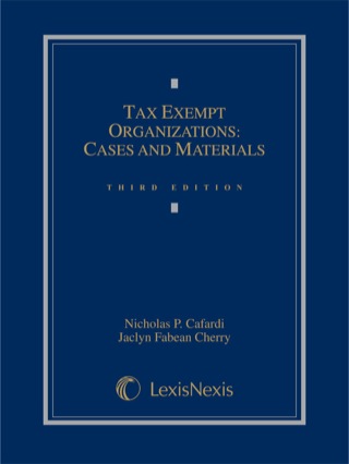 Cover image: Tax Exempt Organizations: Cases and Materials 3rd edition 9781630430733