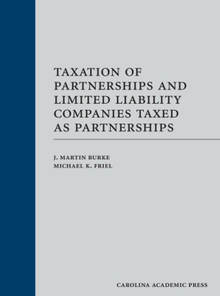 Cover image: Taxation of Partnerships and Limited Liability Companies Taxed as Partnerships 1st edition 9781422417089