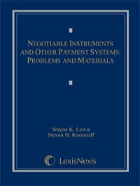 Cover image: Negotiable Instruments and Other Payment Systems: Problems and Materials 9781422421857