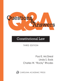 Cover image: Questions & Answers: Constitutional Law, Third Edition 3rd edition 9780769860596
