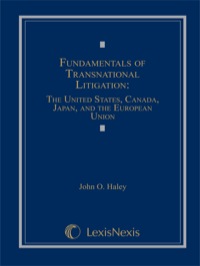 Cover image: Fundamentals of Transnational Litigation: The United States, Canada, Japan, and The European Union 9781422497050