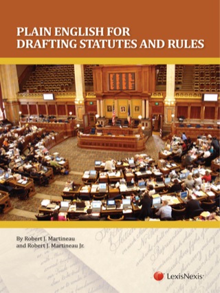 Cover image: Plain English for Drafting Statutes and Rules (2012) 1st edition 9781422499146