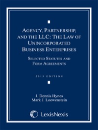 Cover image: Agency, Partnership and the LLC: The Law of Unincorporated Business Enterprises, Selected Statutes and Form Agreements, 2013 Doc Supp 9780769865003