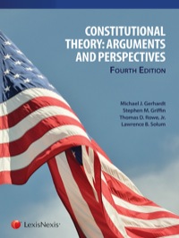 Cover image: Constitutional Theory: Arguments and Perspectives 4th edition 9780769865195