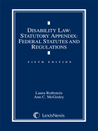 Cover image: Disability Law Statutory Appendix: Federal Statutes and Regulations 9780769868851