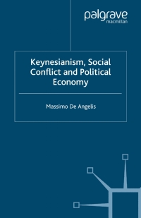 Imagen de portada: Keynesianism, Social Conflict and Political Economy 9780333751374