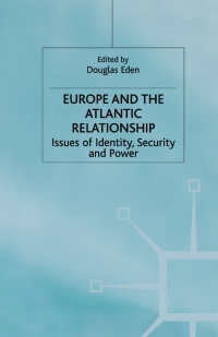 Cover image: Europe and the Atlantic Relationship 1st edition 9780333753453