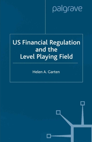 Imagen de portada: US Financial Regulation and the Level Playing Field 9780333770863