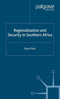 Cover image: Regionalization and Security in Southern Africa 9780333748442