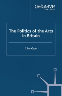 Cover image: The Politics of the Art in Britain 9780333734131