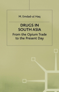 Imagen de portada: Drugs in South Asia 9780333754658