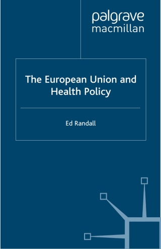Cover image: The European Union and Health Policy 9780333754269