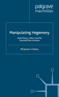 Titelbild: Manipulating Hegemony 9781349415892