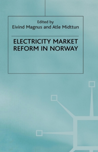 表紙画像: Electricity Market Reform in Norway 1st edition 9780333777725