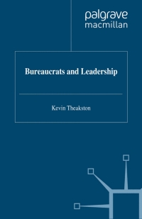 Imagen de portada: Bureaucrats and Leadership 1st edition 9780333749685
