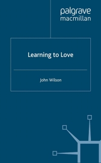 Cover image: Learning to Love 9780333793169