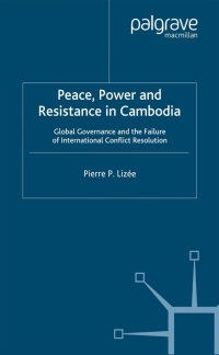Imagen de portada: Peace, Power and Resistance in Cambodia 9780333732045