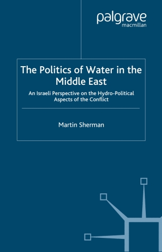 表紙画像: The Politics of the Water in the Middle East 9780333734834