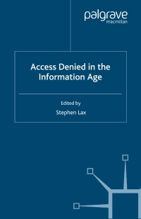 表紙画像: Access Denied in the Information Age 1st edition 9780333920190