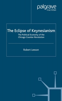 Cover image: The Eclipse of Keynesianism 9780333730454