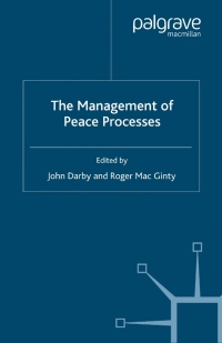 Immagine di copertina: The Management of Peace Processes 1st edition 9780333800393