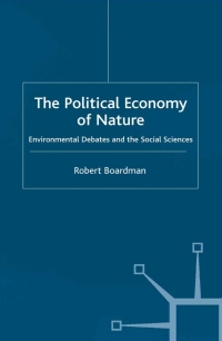 Cover image: The Political Economy of Nature 9780333800157