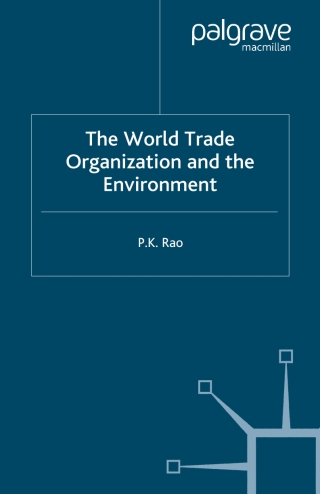 表紙画像: The World Trade Organization and the Environment 9780333777206