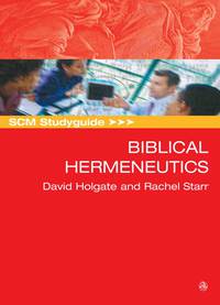 表紙画像: SCM Studyguide Biblical Hermeneutics 9780334040040