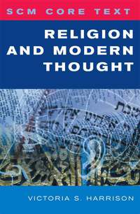 Omslagafbeelding: SCM Core Text: Religion and Modern Thought 9780334041269