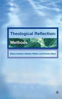 Cover image: Theological Reflection: Methods 9780334029762