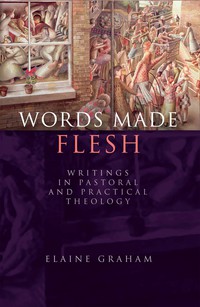 Cover image: Words Made Flesh 9780334041948