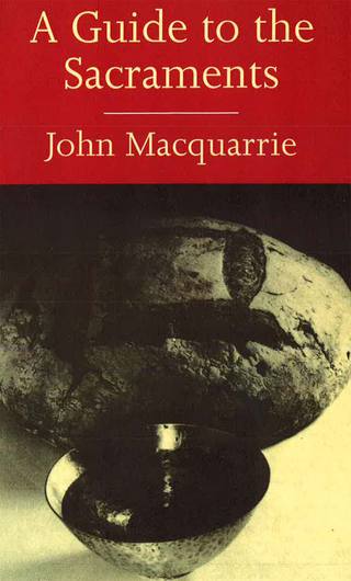 Cover image: A Guide to the Sacraments 9780334026815