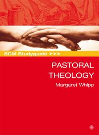 Omslagafbeelding: SCM Studyguide Pastoral Theology 9780334045502