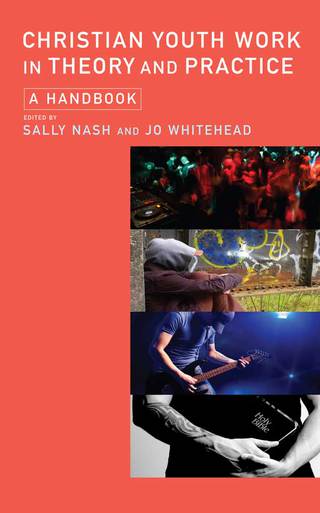 Cover image: Christian Youth Work in Theory and Practice 9780334046431