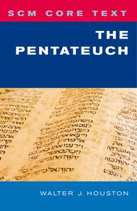 صورة الغلاف: SCM Core Text: The Pentateuch 9780334043850