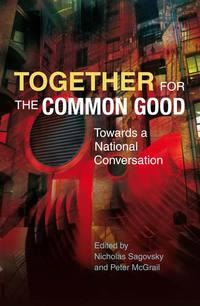 صورة الغلاف: Together for the Common Good 9780334053248