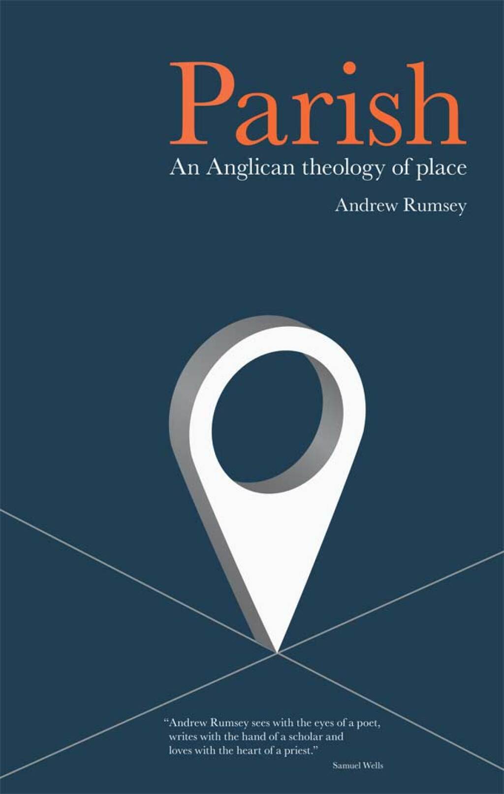 Parish: An Anglican Theology of Place (eBook)