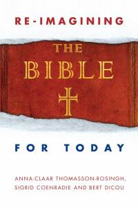 Imagen de portada: Re-Imagining the Bible for Today 9780334055440