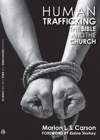 Cover image: Human Trafficking, The Bible and the Church 9780334055594
