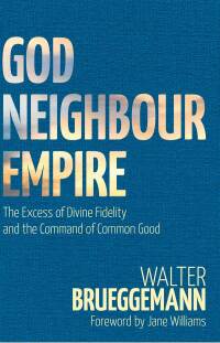 Cover image: God, Neighbour, Empire 9780334055624