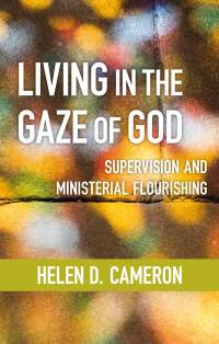 Cover image: Living in the Gaze of God 9780334056508