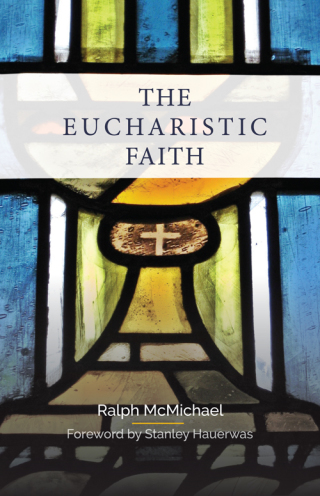 Titelbild: The Eucharistic Faith 9780334056591