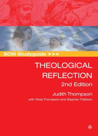 Omslagafbeelding: SCM Studyguide: Theological Reflection 9780334056836
