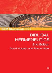 Cover image: SCM Studyguide: Biblical Hermeneutics 9780334057314